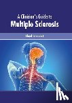  - A Clinician's Guide to Multiple Sclerosis