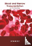  - Blood and Marrow Transplantation: Role of Nursing