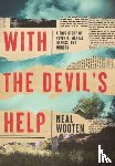 Wooten, Neal - With the Devil's Help