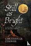Cokinos, Christopher - Still As Bright
