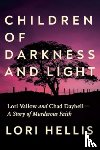 Hellis, Lori - Children of Darkness and Light