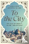 Christie-miller, Alexander - To the City