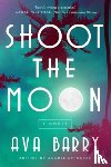 Barry, Ava - Shoot the Moon
