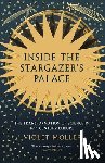 Moller, Violet - Inside the Stargazer's Palace: The Transformation of Science in 16th-Century Europe