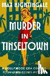 Nightingale, Max - Murder in Tinseltown: A Hollywood Era Choose-Your-Own-Story Mystery