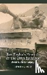 Taylor, Timothy E. - Jim Taylor's Memoirs of the 28th Battalion: An American Korean Campaign