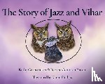 Guthormsen, Kathy - The Story of Jazz and Vihar