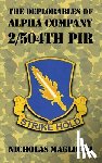 Magliozzi, Nicholas - The Deplorables of Alpha Company 2/504th PIR