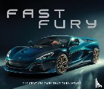 Publications International Ltd - Fast Fury: 21st Century Cars That Turn Heads