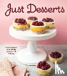 Publications International Ltd - Just Desserts: Fun and Delicious Recipes for the Sweetest Meal of the Day