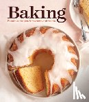 Publications International Ltd - Baking: Fabulous Recipes for Sweets and Treats