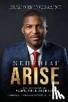Toussaint, Gregory - Nehemiah Arise