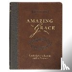 Christian Art Gifts - Amazing Grace: God's Love to Rescue and to Restore
