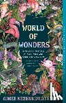 Nezhukumatathil, Aimee - World of Wonders: In Praise of Fireflies, Whale Sharks, and Other Astonishments