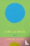 Clay, Adam - Circle Back