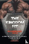 Cruz, Robert - The Kingdom Fit