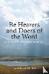 Nichols Stl, John P - Be Hearers and Doers of the Word