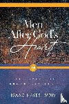 Hayes, MDIV Isaac - Men After God's Heart