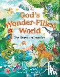 Cooper, Judy - God's Wonder-Filled World: The Story of Creation
