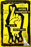 Fitzgerald, Isaac - Dirtbag, Massachusetts: A Confessional