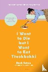 Sehee, Baek - Sehee, B: I Want to Die But I Want to Eat Tteokbokki