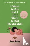 Sehee, Baek - Sehee, B: I Want to Die But I Still Want to Eat Tteokbokki