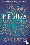 Burton, Jessie - Burton, J: Medusa