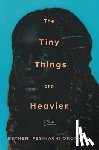 Okonkwo, Esther Ifesinachi - The Tiny Things Are Heavier