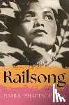 Bhattacharya, Rahul - Railsong