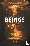 Masad, Ilana - Masad, I: Beings