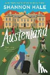 Hale, Shannon - Austenland: Updated Edition