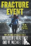 Gear, W Michael, Gear, Kathleen O'Neal - Fracture Event