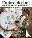 Pourias, Charlene - Embroidering Plants and Flowers for Beginners
