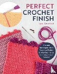Crowfoot, Jane - Crowfoot, J: Perfect Crochet Finish