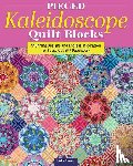 Cheney, Lydia - Pieced Kaleidoscope Quilt Blocks