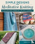 Breen, Barbara - Simple Designs for Meditative Knitting