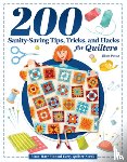Perez, Ellen - 200 Tips, Tricks, and Hacks for Quilters