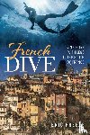 Freeze, Eric - French Dive