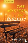 Taylor, Daniel - The Mystery of Iniquity