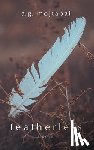 Mojtabai, A. G. - Featherless