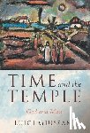 Giussani, Luigi - Time and the Temple: God and Man