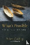 Cording, Robert - What's Possible