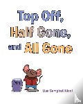 Ricci, Lisa Campbell - Top Off, Half Gone, and All Gone