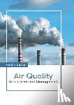  - Air Quality: Assessment and Management