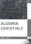  - Algebra Essentials