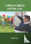  - Children′s Rights and the Law