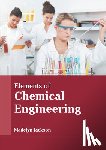  - Elements of Chemical Engineering
