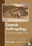  - Forensic Anthropology: A Comprehensive Introduction