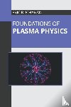  - Foundations of Plasma Physics