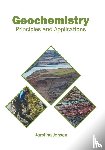  - Geochemistry: Principles and Applications